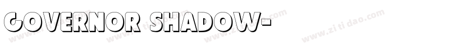 Governor Shadow字体转换